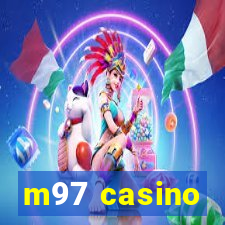 m97 casino